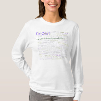 T-shirt Font-elles les huiles ? J'huile