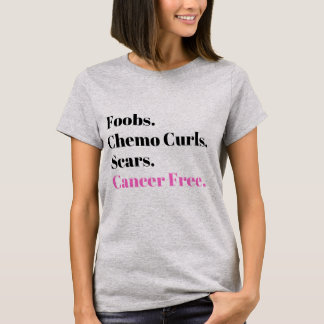T-shirt Foobs, Curiosités Chemo, cicatrices, sans cancer