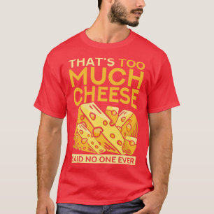 T-shirt Foody Funny Gouda Fromage