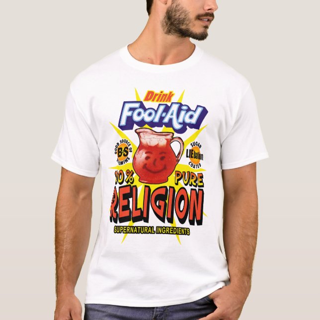 T-shirt FOOL-AID : 100% Pure LIEbation - (Devant)