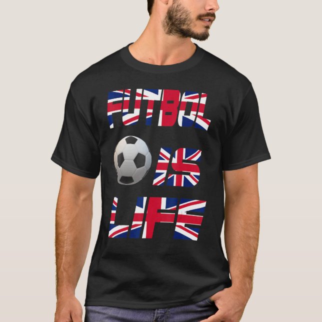 T-shirt Football Anglais Drapeau Football Is Life Love Soc (Devant)