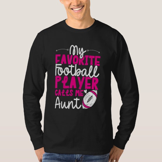 T-shirt Football Aunt of Football Player Football Auntie (Devant)