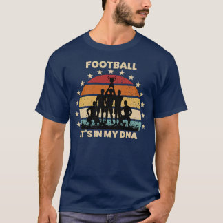 T-shirt Football c'est dans mon ADN, football drôle