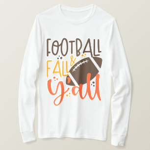 T-shirt Football Fall & Y'all