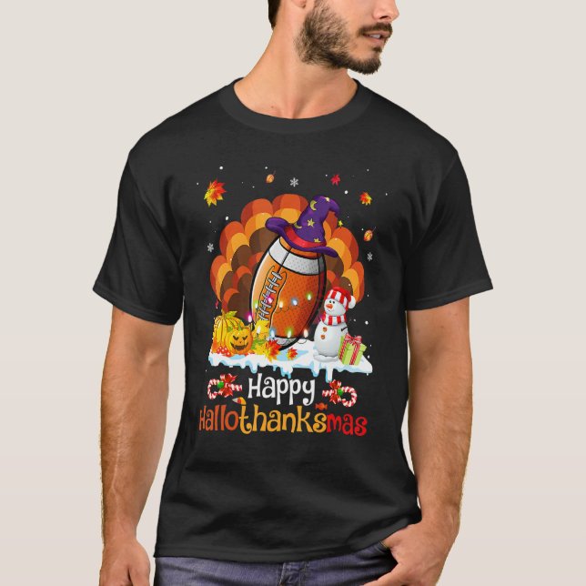 T-shirt Football Happy HalloThanksMas Thanksgiving Christm (Devant)