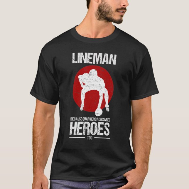 T-shirt Football Lineman parce que les quarts-dos ont beso (Devant)