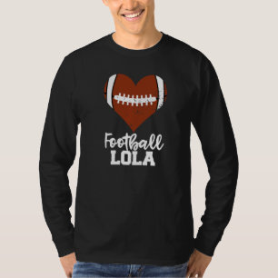T-shirt Football Lola Football Heart Grandma Lola
