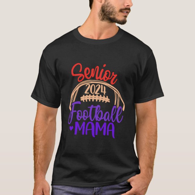 T-shirt Football Mama Senior 2024 Classe De 24 Football Ma (Devant)