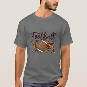 T-shirt Football Maman Drôle Sport Leopard Football Sporty