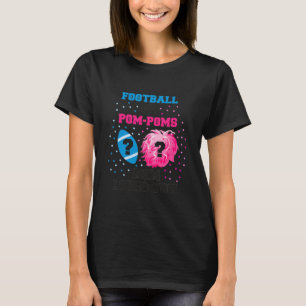 T-shirt Football ou Pom Poms Genre Révéler Chemise Maman