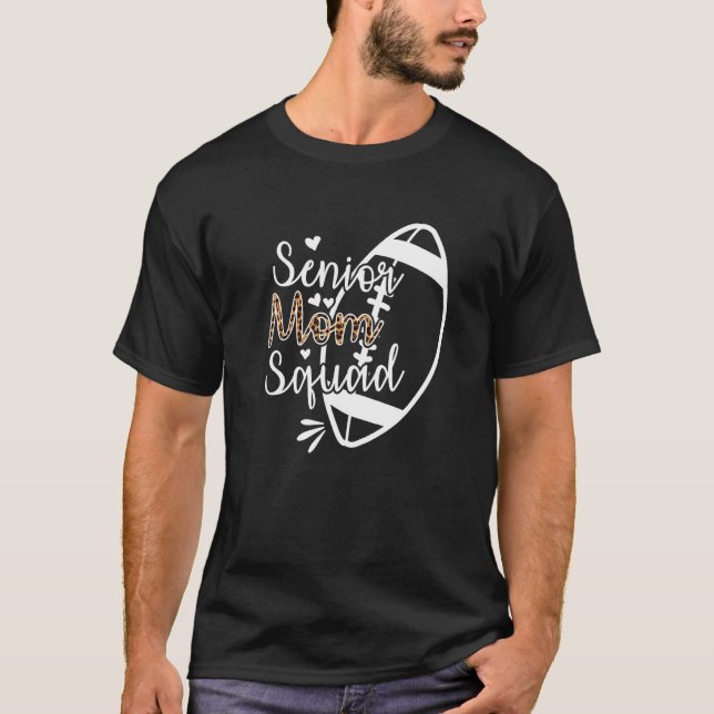 T-shirt Football Senior Mom Squad  5 (Devant)