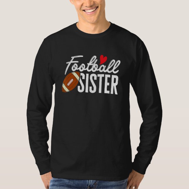 T-shirt Football Sister of Football Player Football Sister (Devant)