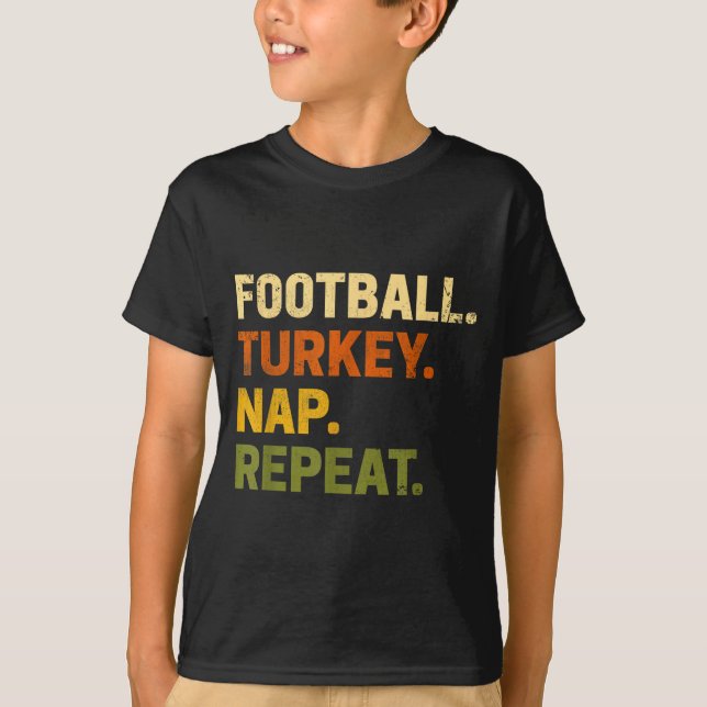 T-shirt Football Turkey Nap Repeat Thanksgiving Costume Le (Devant)