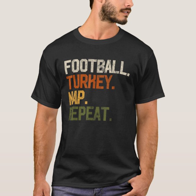 T-shirt Football Turquie Nap Répéter Thanksgiving Cadeau C (Devant)
