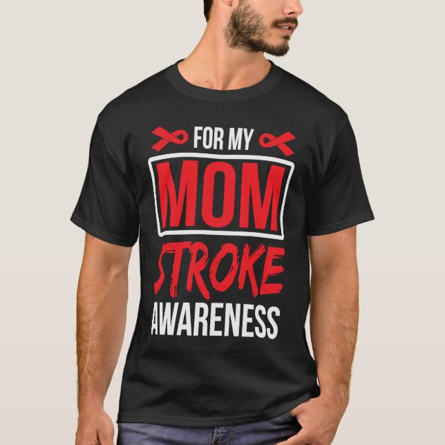 T-shirt For Mom Stroke Awareness Ribbon (Devant)