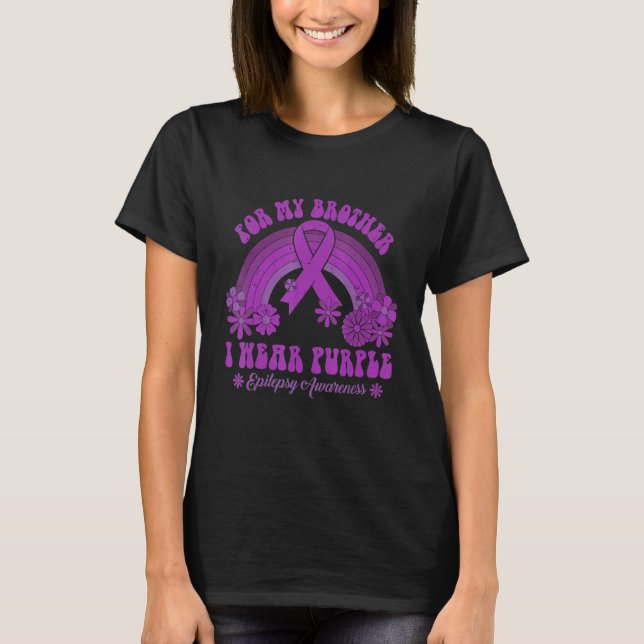 T-shirt For My Brother I Wear Purple Epilepsy Awareness Ra (Devant)