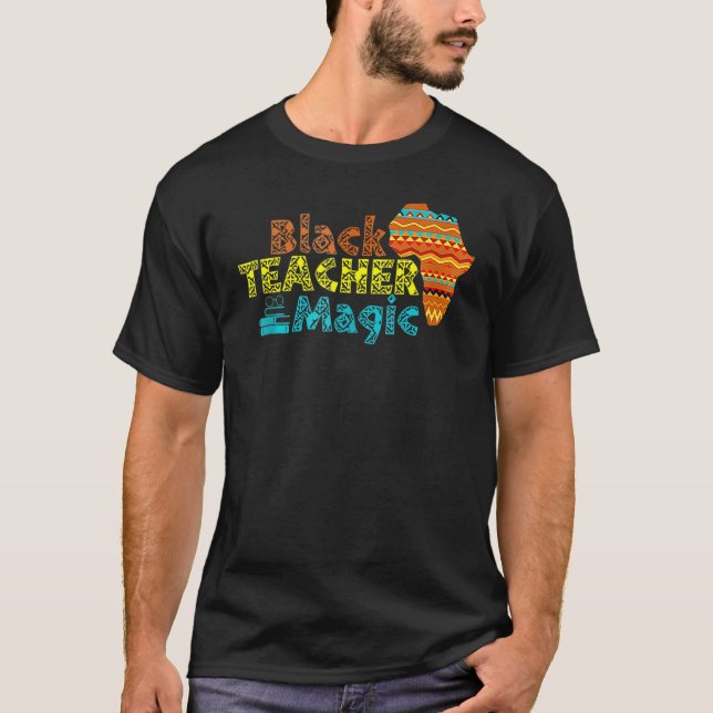 T-shirt For Teachers Black Teacher Magic African History M (Devant)