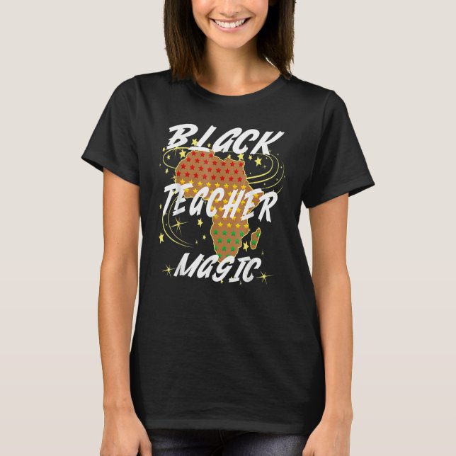 T-shirt For Teachers Black Teacher Magic African History M (Devant)