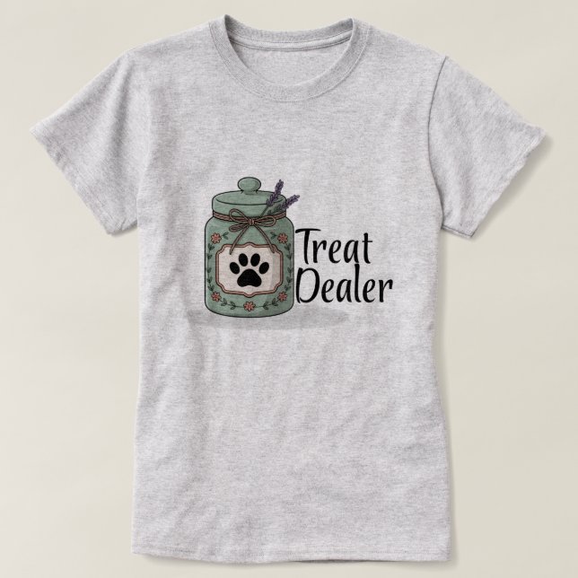 T-Shirt for When You’re the Treat Dealer Again (Design devant)