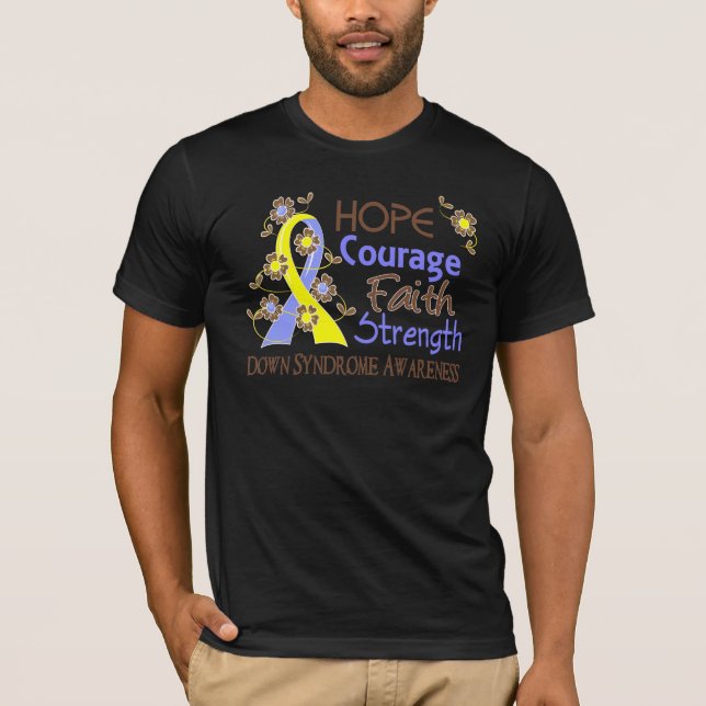 T-shirt Force 3 syndrome de Down de foi de courage (Devant)