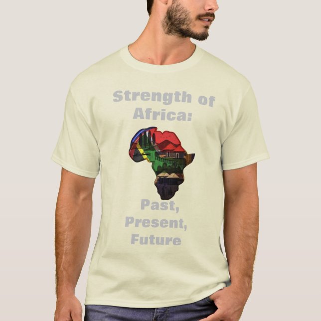 T-shirt Force de l'Afrique : passé, présent, futur (Devant)