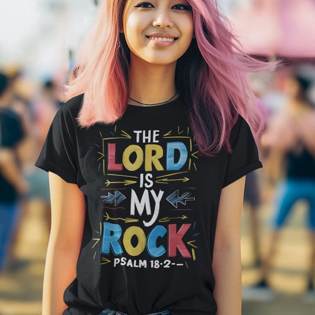 T-shirt Force Divine : Le Seigneur Est Mon Rocher (Créateur téléchargé)