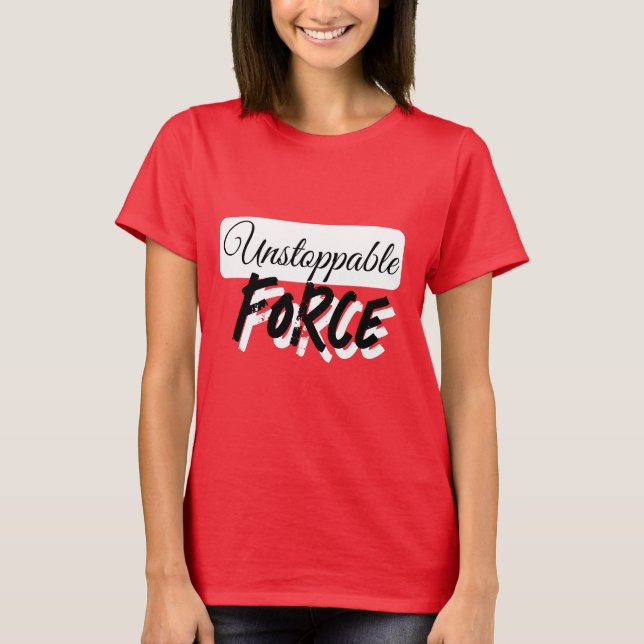 T-shirt FORCE INSTOPPABLE (Devant)