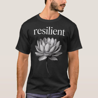 T-shirt Force mentale résiliente Estime de soi Motivation