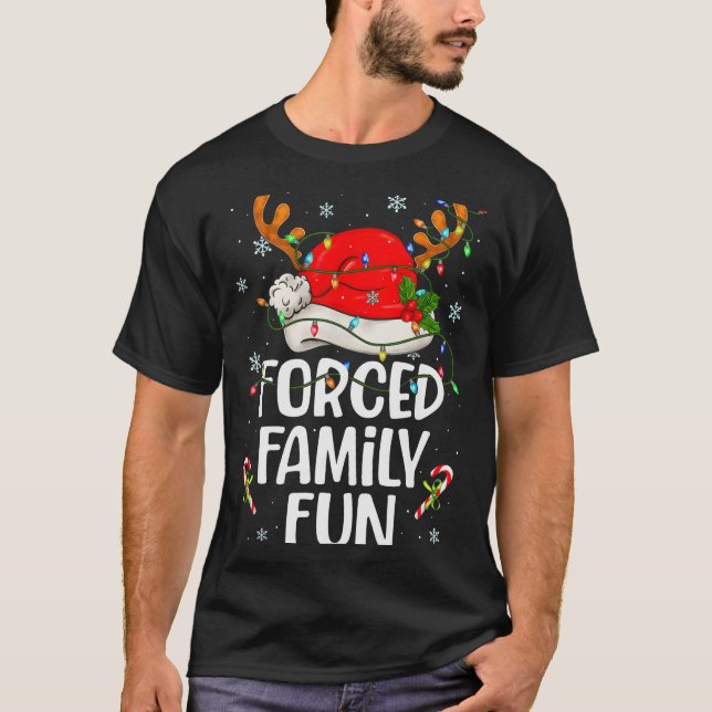 T-shirt Forced Family Fun Sarcastic Christmas Funny Men Wo (Devant)