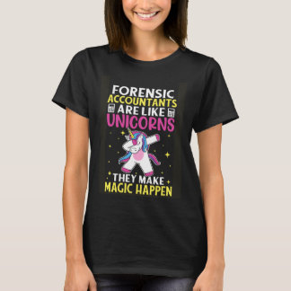T-shirt Forensic Accountants Are Like Unicorns
