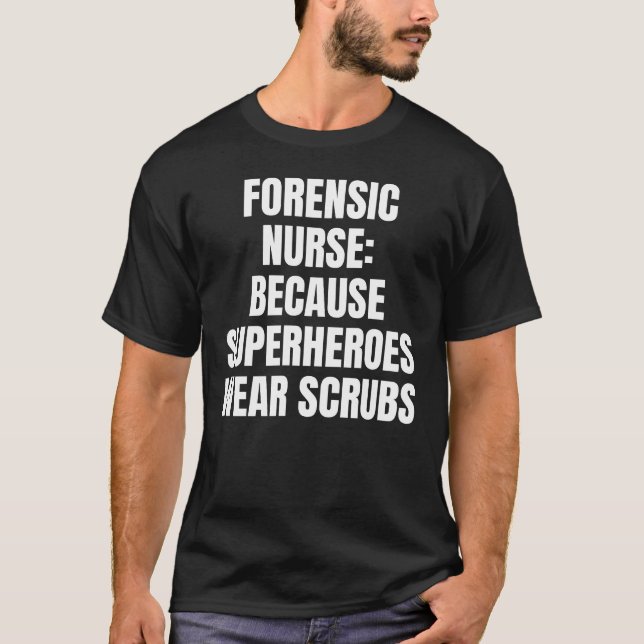 T-shirt Forensic nurse (Devant)