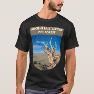 T-shirt Forêt ancienne de pins à Bristlecone - Californie