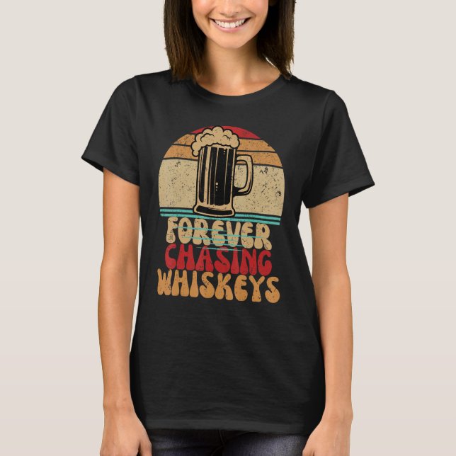 T-shirt Forever Chasing Sunset Retro  Beer  Groovy (Devant)