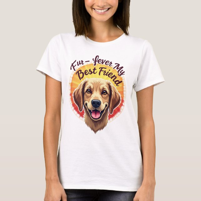 T-shirt Forever Mon Meilleur Amoureux des chiens Ami (Devant)
