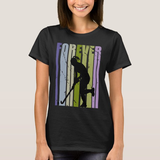 T-shirt Forever Retro Hockey Motivationnel Inspirer mignon (Devant)