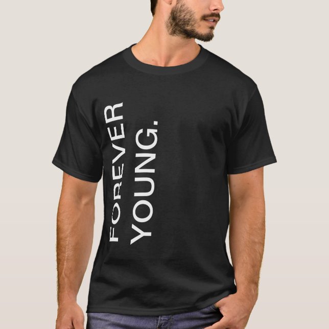 T-shirt Forever Young (Devant)