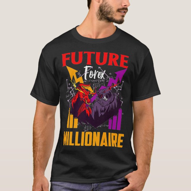 T-shirt Forex Millionaire Trading Stocks (Devant)