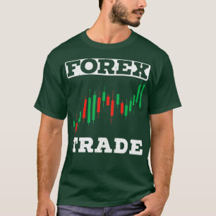 T-shirt Forex Trade Day Trader chandeliers marché Stock