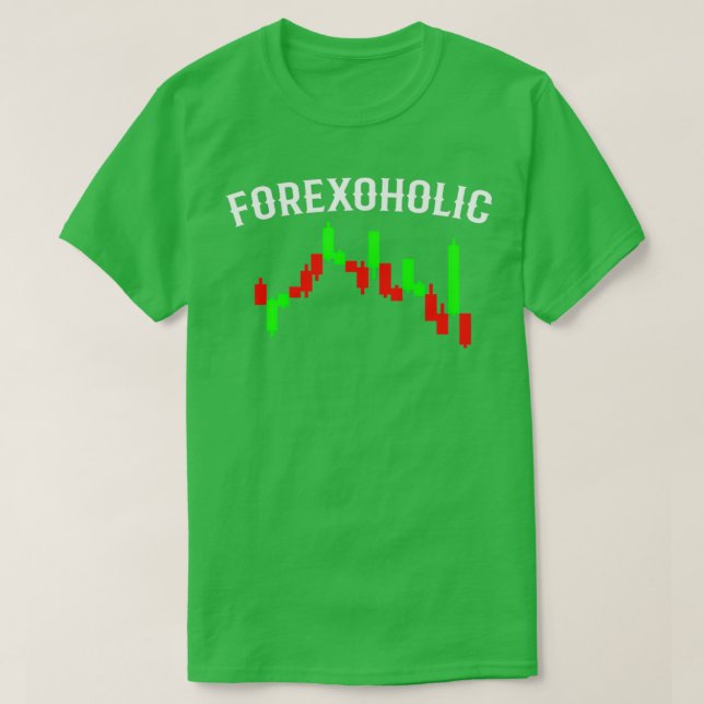T-shirt FOREX TRADER Forexoholic 2 (Design devant)