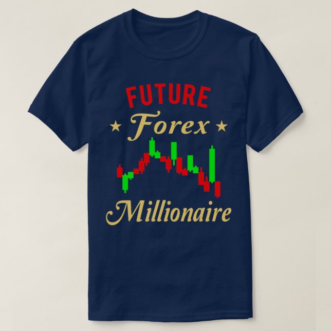 T-shirt FOREX TRADER Future Forex Millionare (Design devant)