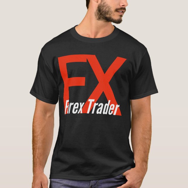T-shirt Forex Trader Fx (Devant)