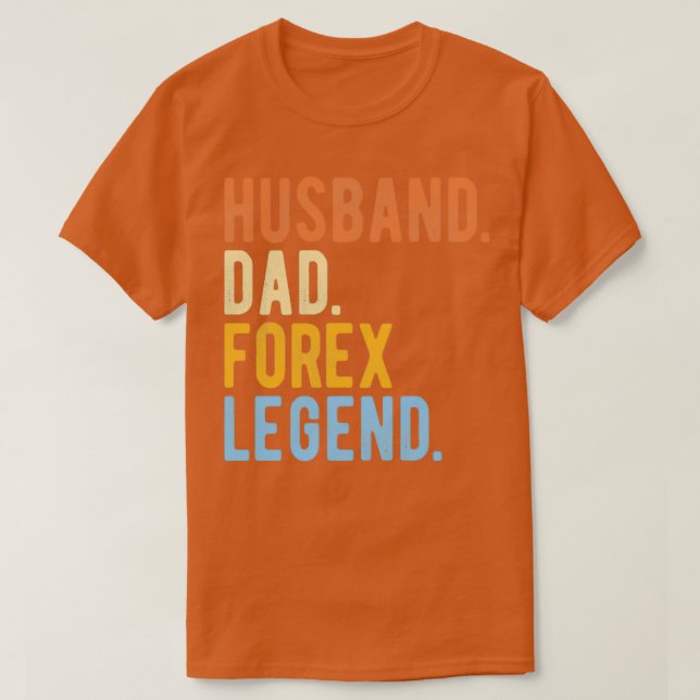 T-shirt FOREX TRADER mari papa forex légende (Design devant)