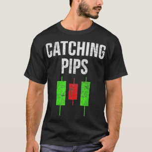 T-shirt Forex Trading Pips de rattrapage Mème marché Sto