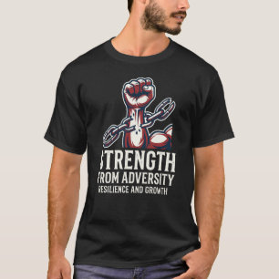 T-shirt Forgé Dans Le Feu Force Briser La Résilience Libre