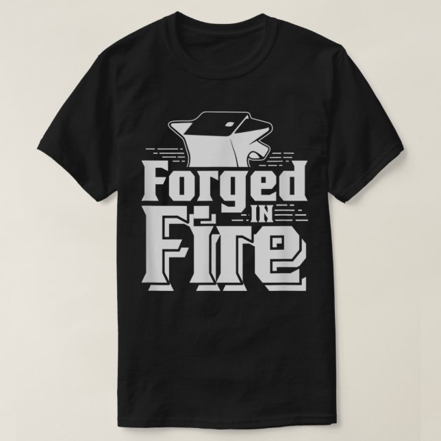 T-shirt Forgé En Forge De Feu Métalsmith Blacksmithing Bla (Design devant)