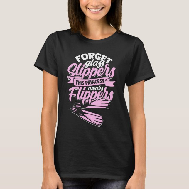 T-shirt Forget Glass Slippers  Flippers Swimmer  Swimming (Devant)