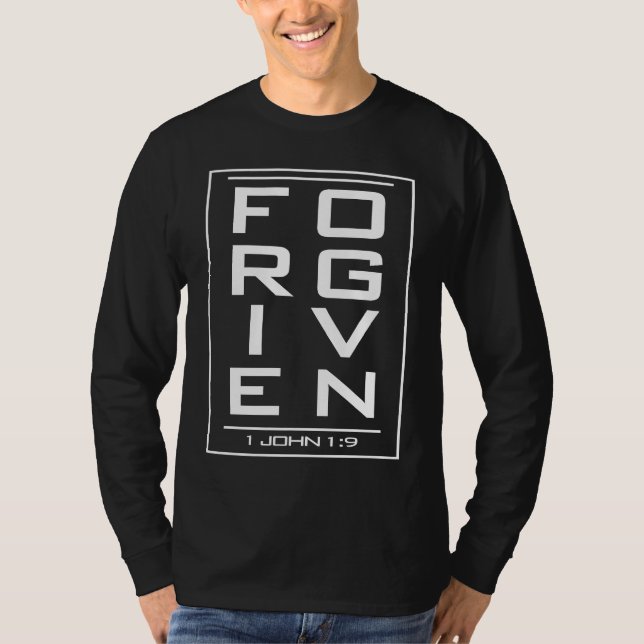 T-shirt FORGIVEN 1 John 19 Faith Based  Church (Devant)