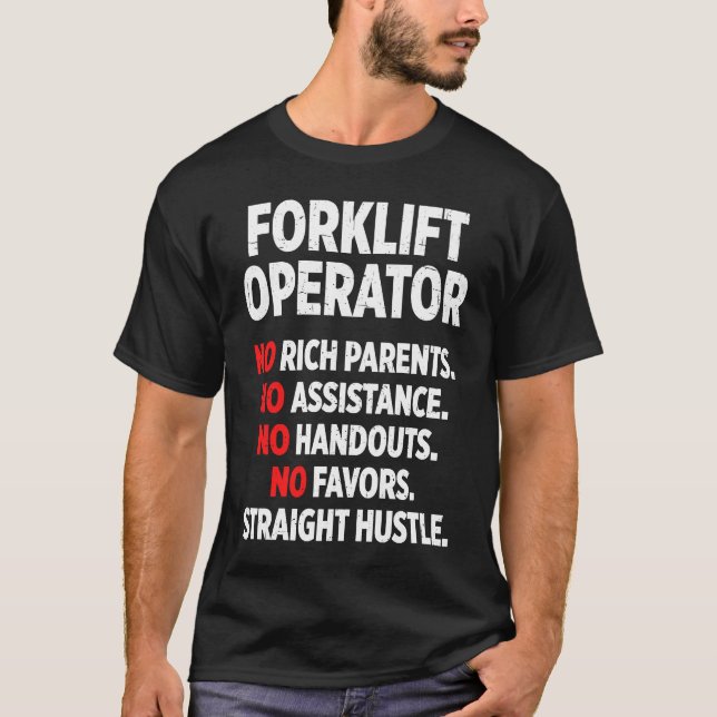 T-shirt Forklift Operator Rich Driver (Devant)