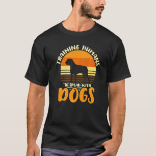 T-shirt Formation Des Humains À Parler Avec Des Chiens Ent