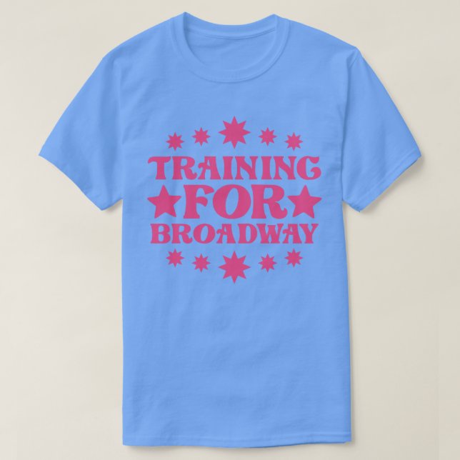 T-shirt Formation Pour Broadway (Design devant)